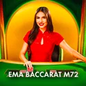 EMA Baccarat M72